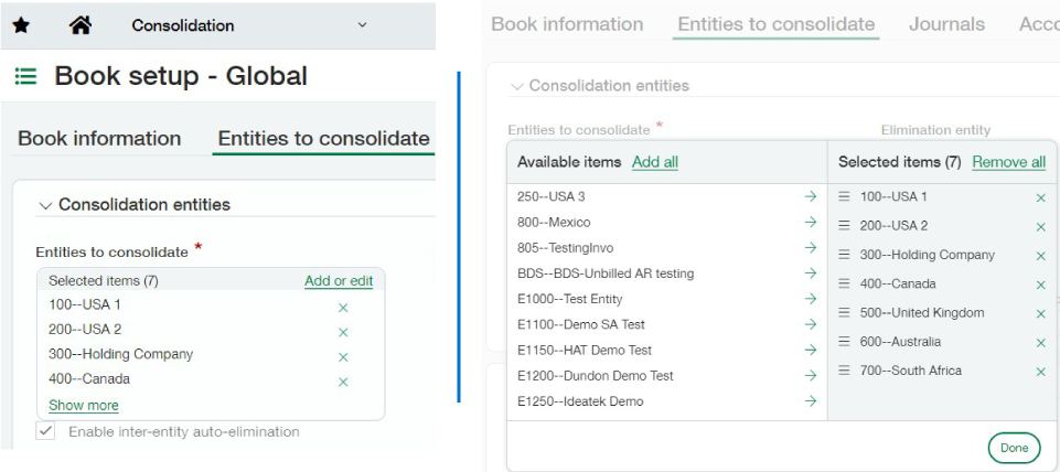 Image of side-by-side screens of where to access Entities to consolidate along with an example list of available and selected items to consolidate.